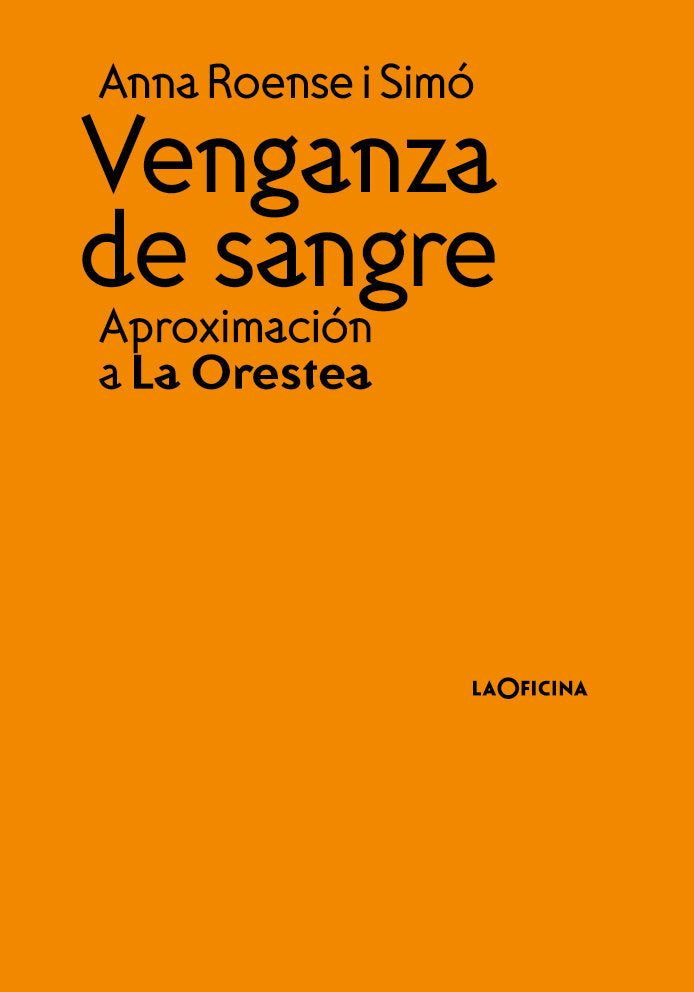 Venganza de Sangre, de Roense i Simó, Anna | portada del libro