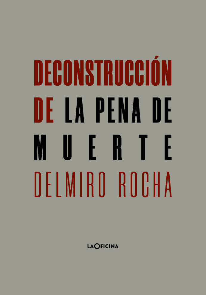 Deconstrucción de la pena de muerte, de Rocha | portada del libro