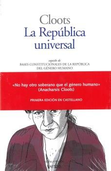 La República universal, de Cloots, Anacharsis | portada del libro