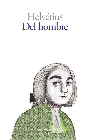 Del hombre, de Helvétius, Claude-Adrien | portada del libro