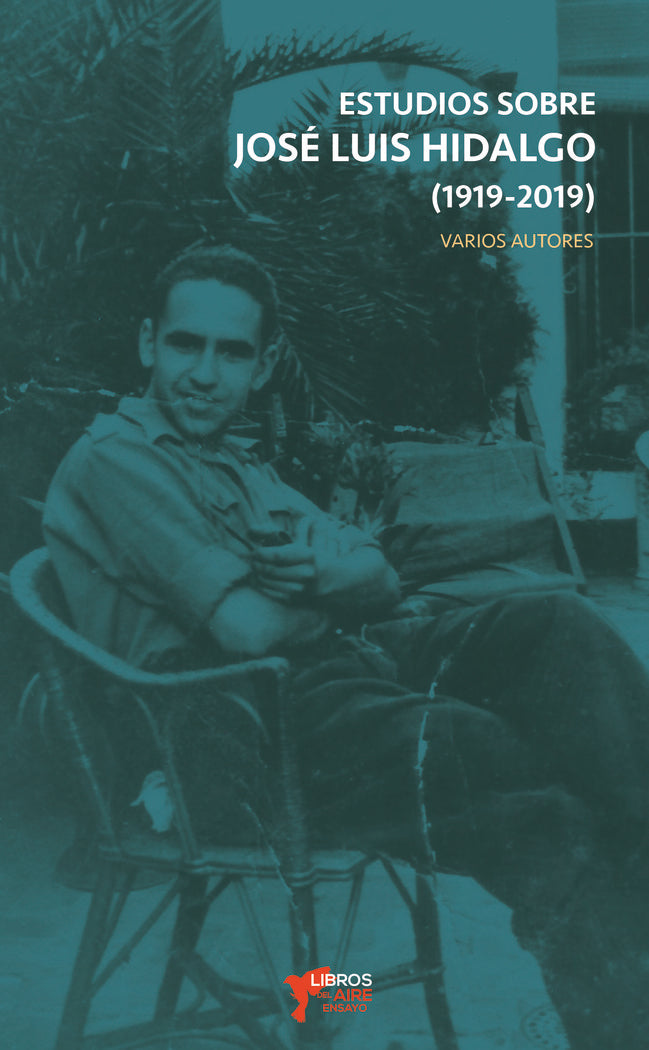 ESTUDIOS SOBRE JOSÉ LUI SHIDALGO, de ARLANDIS LOPEZ Y OTROS, SERGIO | portada del libro
