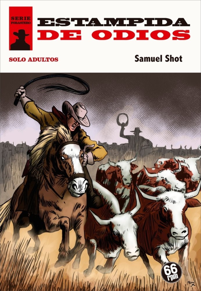ESTAMPIDA DE ODIOS, de SHOT,SAMUEL | portada del libro