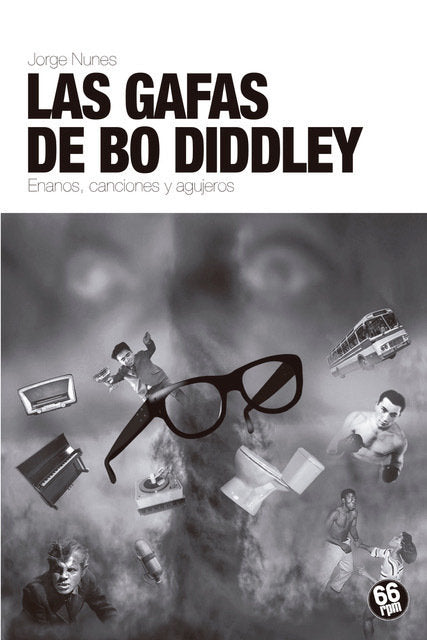 LAS GAFAS DE BO DIDDLEY, de NUNES, JORGE | portada del libro