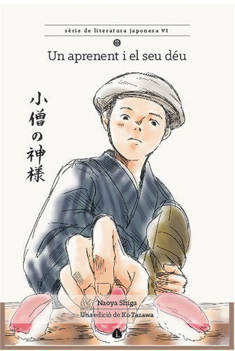 Un aprenent i el seu déu, de Shiga, Naoya | portada del libro