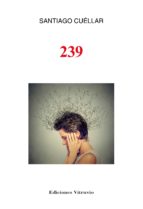 239, de SANTIAGO CUELLAR | portada del libro