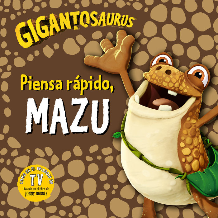 GIGANTOSAURUS PIENSA RAPIDO,MAZU, de STUDIOS,CYBER GROUP | portada del libro