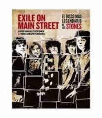 EXILE ON MAIN STREET EL DISCO MAS LEGENDARIO DE LOS STONES, de XAVIER GONZALEZ BERTOMEU | portada del libro
