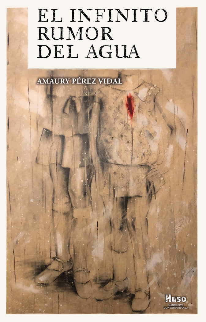 El infinito rumor del agua, de Pérez Vidal, Amaury | portada del libro