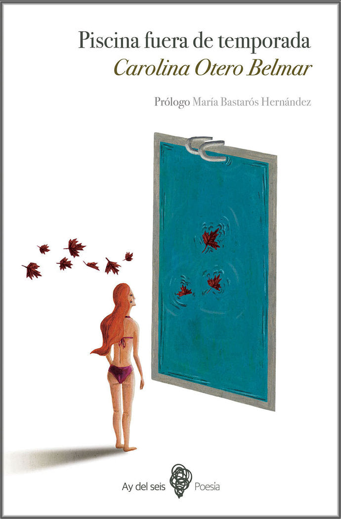 Piscina fuera de temporada, de Otero, Carolina | portada del libro