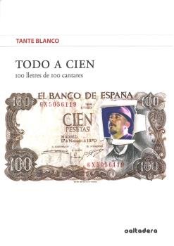 Todo a cien, de Blanco González, Tante (Constantino) | portada del libro