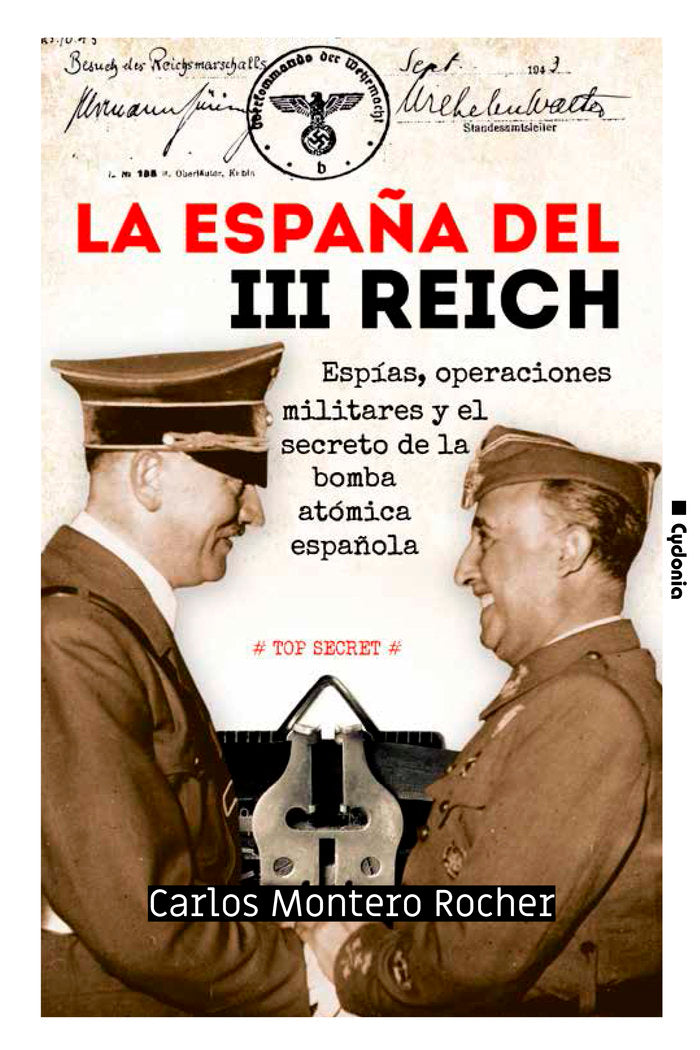 La España del III Reich, de Montero Rocher, Carlos | portada del libro