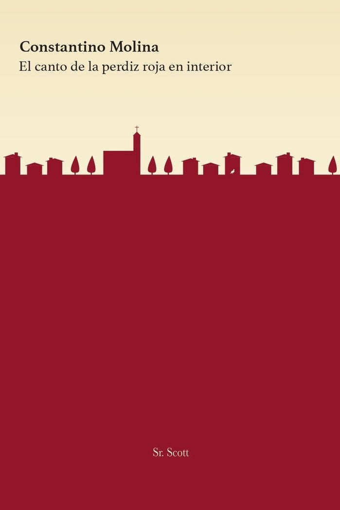 EL CANTO DE LA PERDIZ ROJA EN INTERIOR, de CONSTANTINO MOLINA | portada del libro