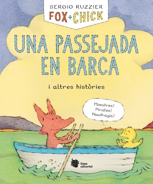 Fox + Chick. Una passejada en barca i altres històries, de Ruzzier, Sergio | portada del libro