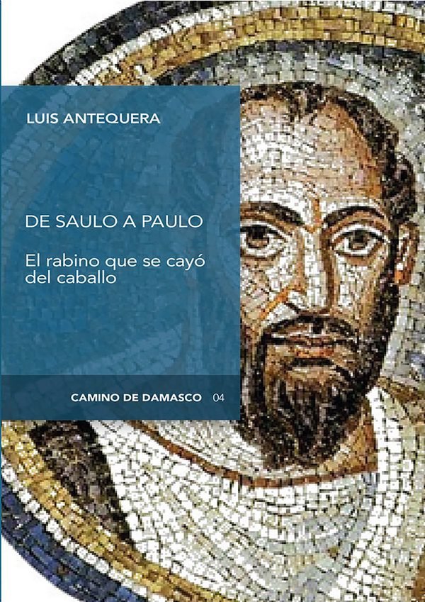 De Saulo a Paulo, de Antequera | portada del libro