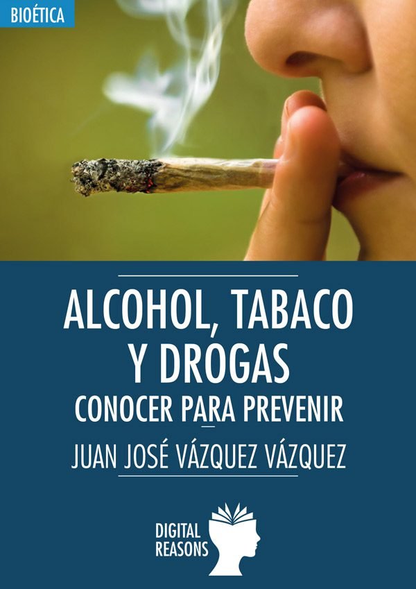 Alcohol, tabaco, drogas: conocer para prevenir, de VÃZQUEZ VÃZQUEZ, JUAN JOSÃ‰ | portada del libro