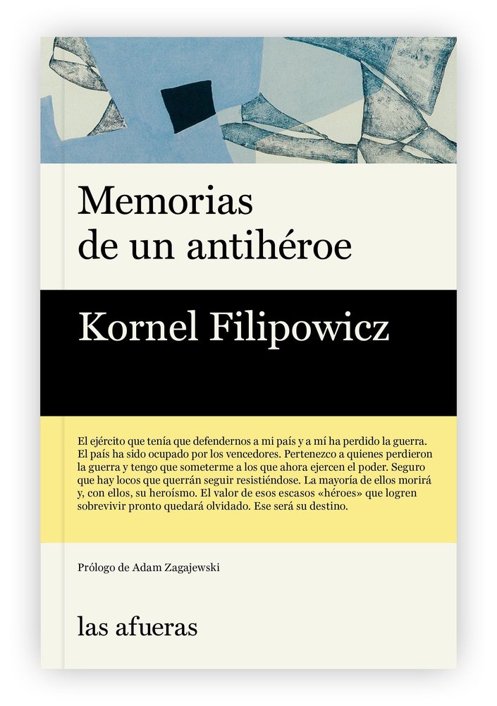 Memorias de un antihéroe, de FILIPOWICZ,KORNEL | portada del libro