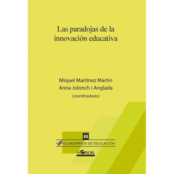 Las paradojas de la innovación educativa, de Martínez Martín (Coord.), Miquel | portada del libro
