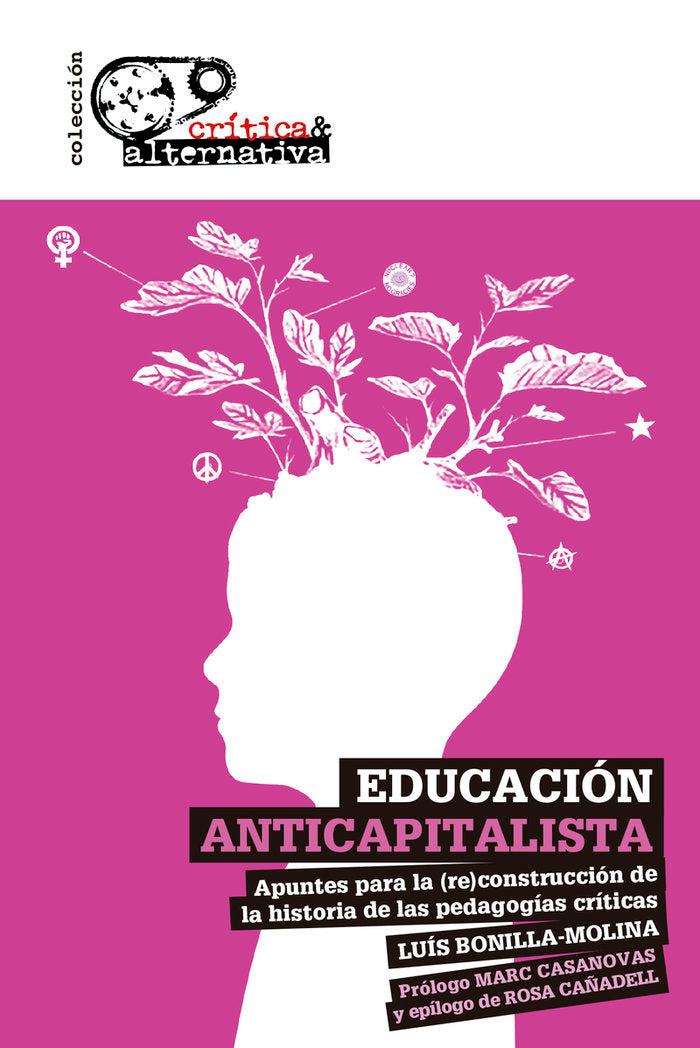 Educación anticapitalista, de Bonilla-Molina, Luis | portada del libro
