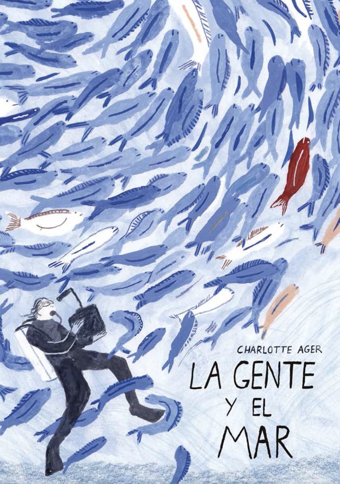 LA GENTE Y EL MAR, de Ager, Charlotte | portada del libro