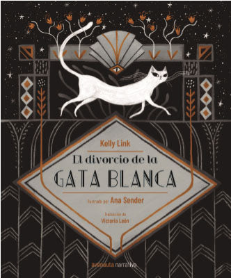EL DIVORCIO DE LA GATA BLANCA, de Link, Kelly | portada del libro