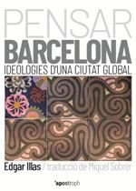 Pensar Barcelona, de Illas Arau, Edgar | portada del libro