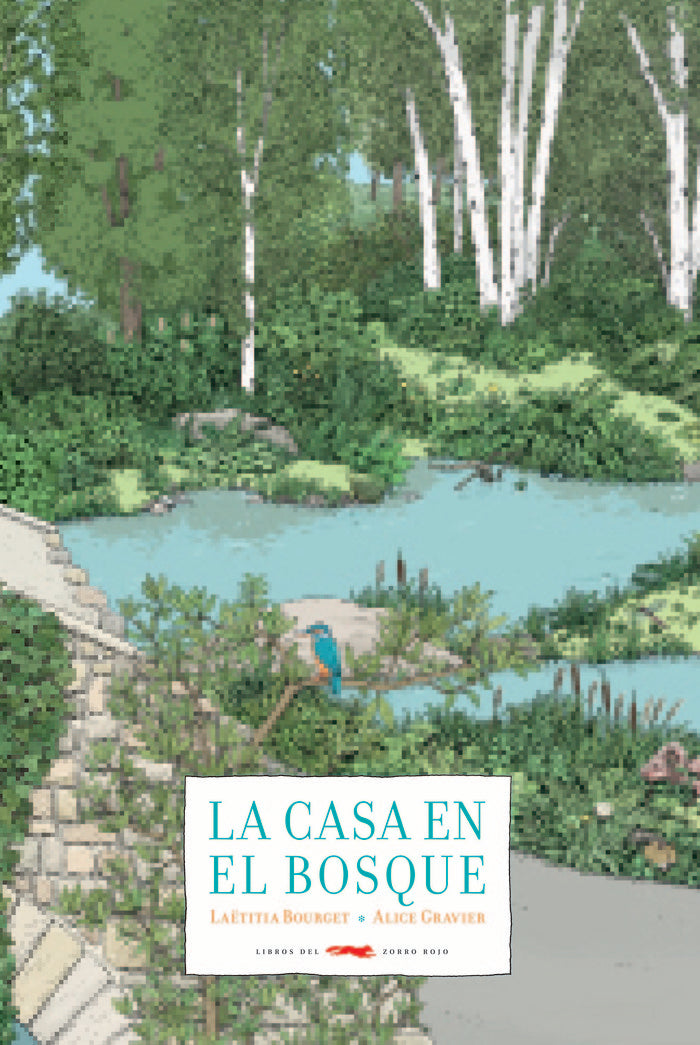La casa en el bosque, de Bourget, Laëtitia | portada del libro