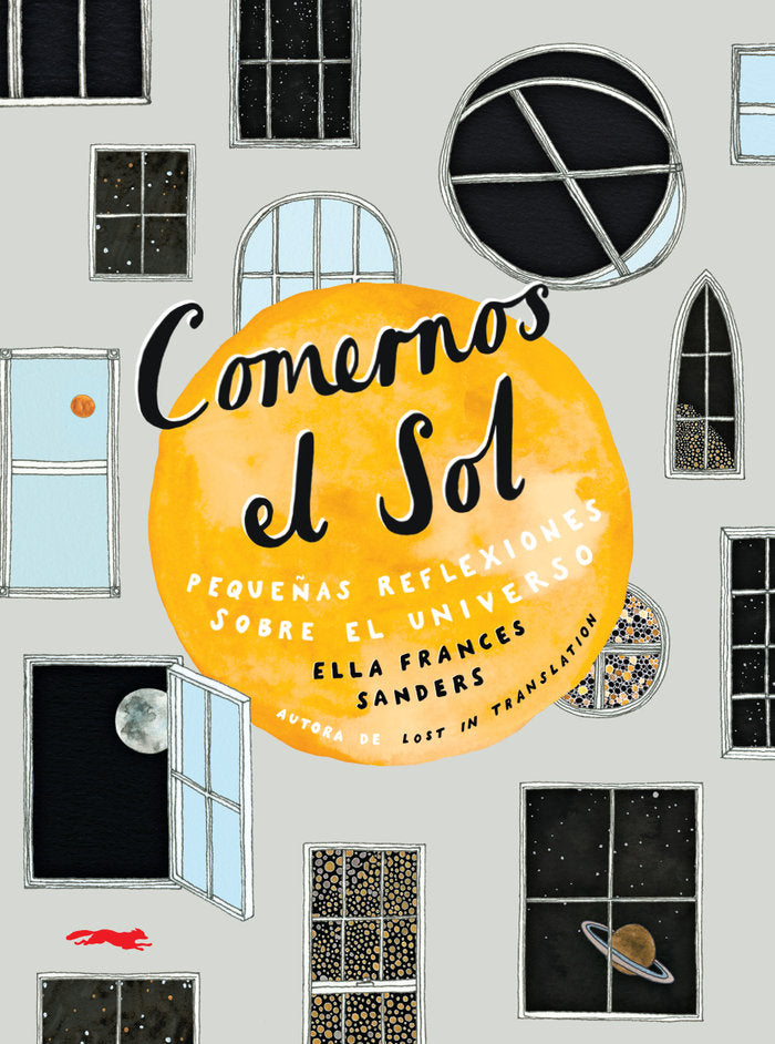 Comernos el sol, de Sanders, Ella Frances | portada del libro
