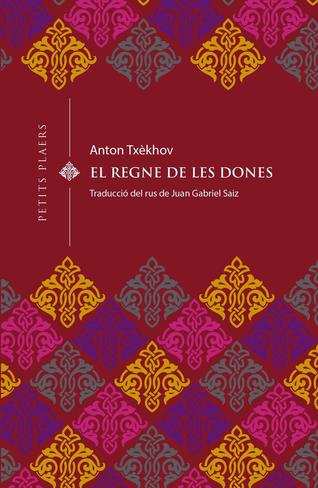 El regne de les dones, de Txèkhov, Anton | portada del libro