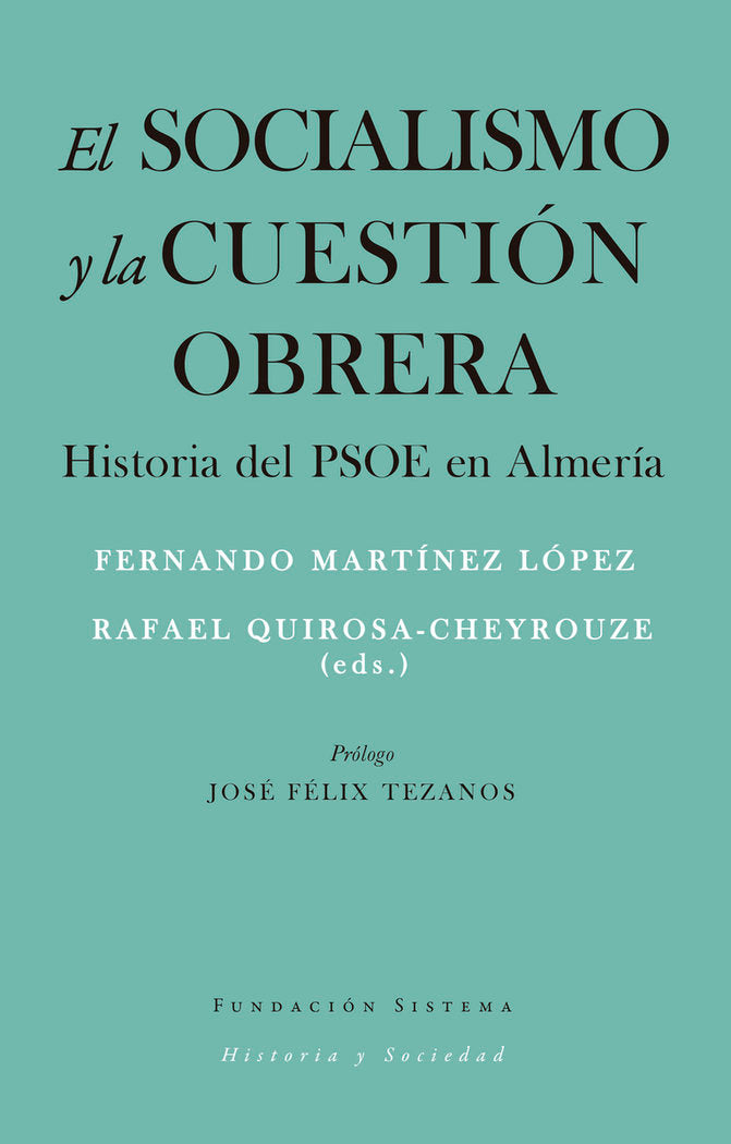 El socialismo y la cuestión obrera, de Martínez López, Fernando | portada del libro