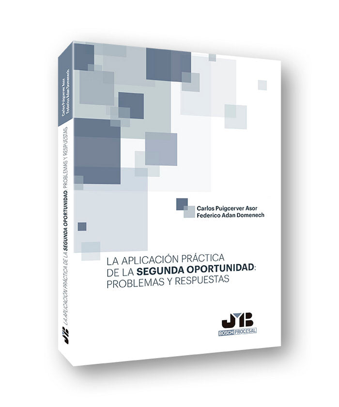 La aplicación práctica de la segunda oportunidad: problemas y respuestas, de Puigcerver Asor, Carlos | portada del libro