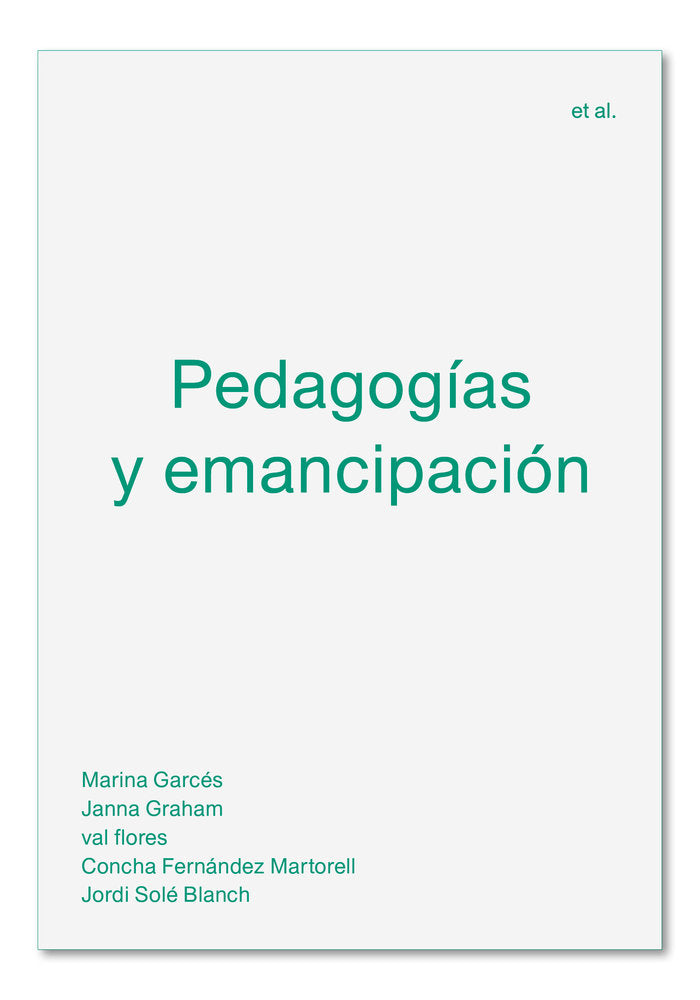 Pedagogías y emancipación, de Garcés, Marina | portada del libro