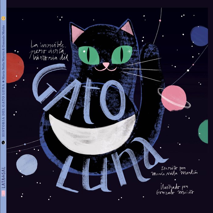 La increíble, pero cierta, historia del Gato Luna, de Neila Martín, María | portada del libro