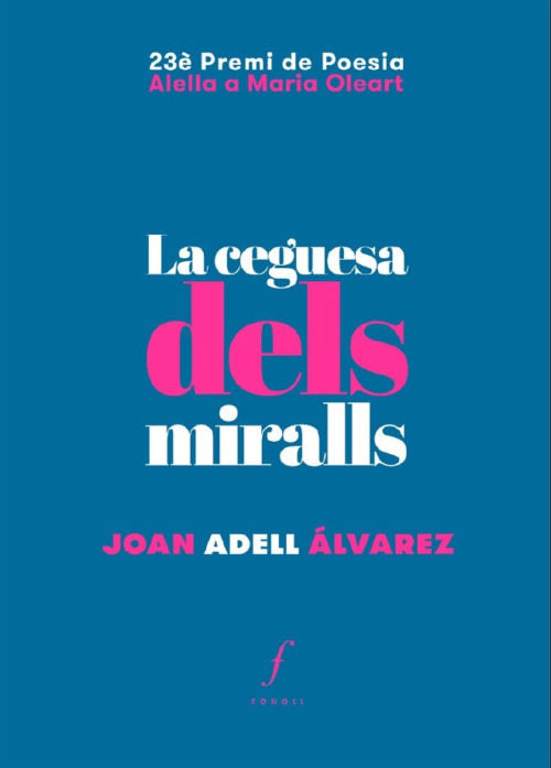 La ceguesa dels miralls, de Adell Álvarez | portada del libro