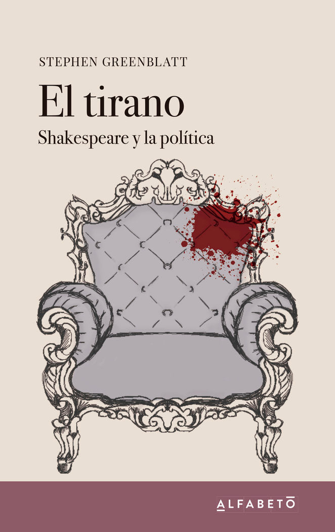 El tirano, de Greenblatt, Stephen | portada del libro