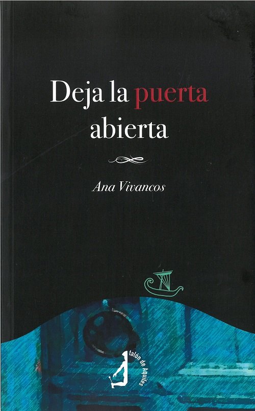 Deja la puerta abierta, de Vivancos Jiménez, Ana | portada del libro