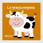 Granja pequeña, La, de JOHNSON,SALLY | portada del libro
