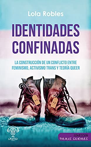 IDENTIDADES CONFINADAS, de ROBLES, LOLA | portada del libro