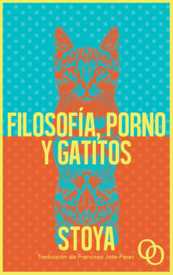 Filosofía, porno y gatitos, de Stoya | portada del libro