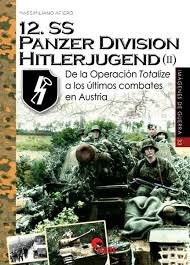 12.SS Panzerdivision Hitlerjugend (II), de Afiero, Massimiliano | portada del libro