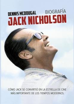 JACK NICHOLSON, de MCDOUGAL, DENNIS | portada del libro