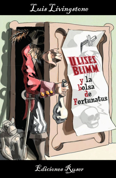 Ulises Blimm y la bolsa de Fortunatus, de Livingstone, Luis | portada del libro