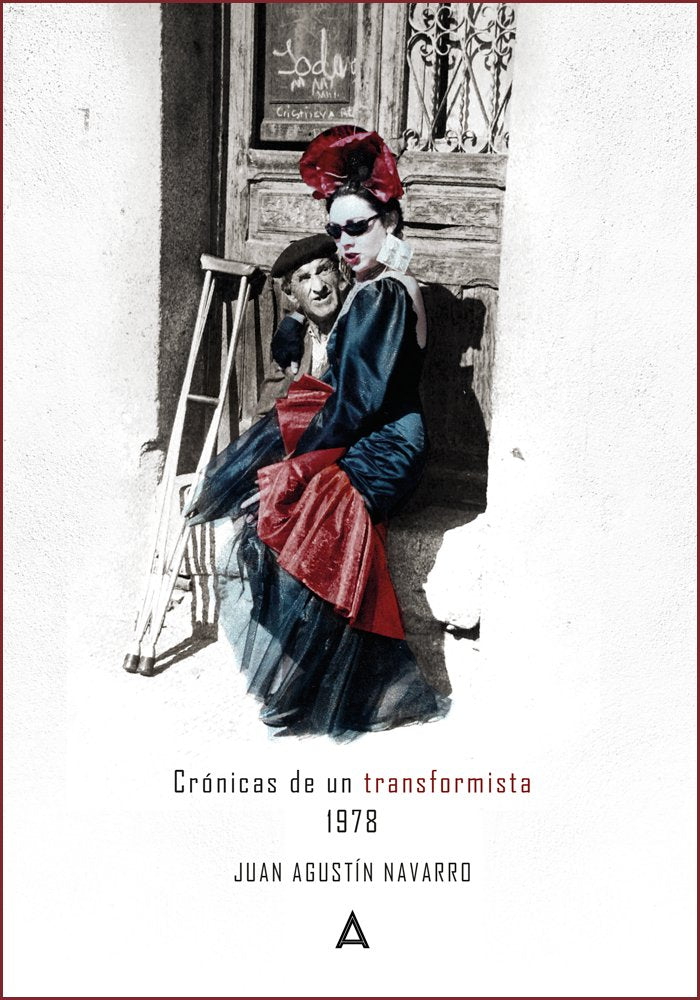 Crónicas de un transformista 1978, de Navarro Díaz | portada del libro