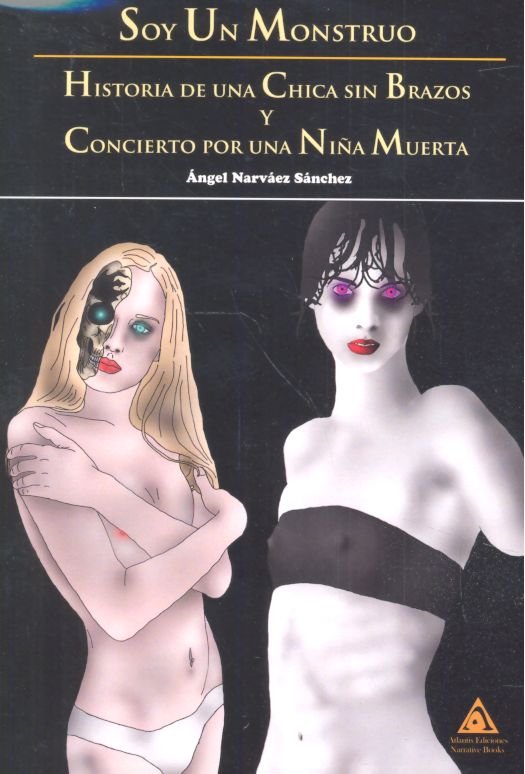 Soy un monstruo, de Narváez Sánchez | portada del libro