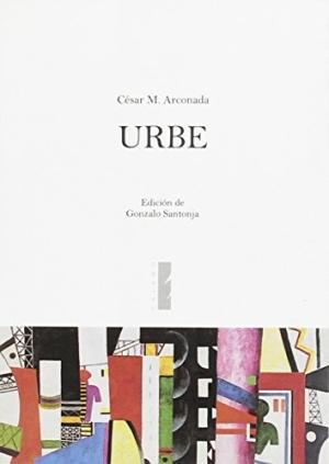 Urbe, de Muñoz Arconada, César | portada del libro