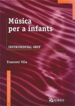 MUSICA PER A INFANTS, de VILA GINFERRER, FRANCESC | portada del libro