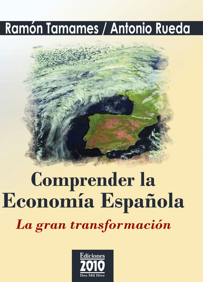Comprender la economía española, de Tamames, Ramón | portada del libro