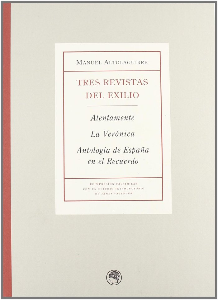 Tres Revistas del Exilio, de ALTOLAGUIRRE | portada del libro