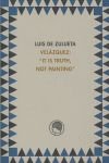 Velazquez it is Truth Not Painting, de ZULUETA | portada del libro