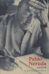 Albúm Pablo Neruda, de NERUDA | portada del libro