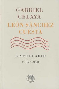 Epistolario 1932-1952, de CELAYA | portada del libro
